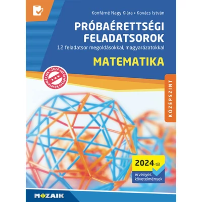 Próbaérettségi feladatsorok – Matematika (középszint) (2024)