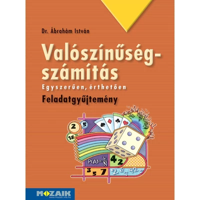 Valószínűség-számítás feladatgyűjtemény