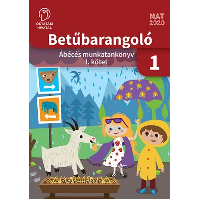 Betűbarangoló 1. – Ábécés munkatankönyv I. kötet