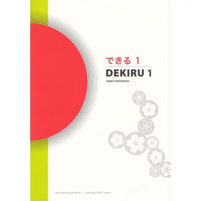 Dekiru 1. Japán nyelvkönyv 