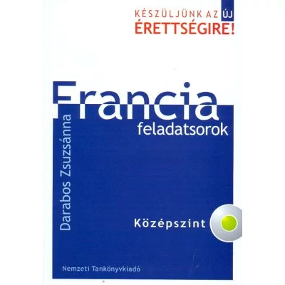 Francia feladatsorok - középszint