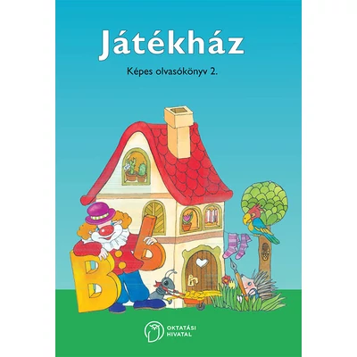 Játékház. Képes olvasókönyv 2.