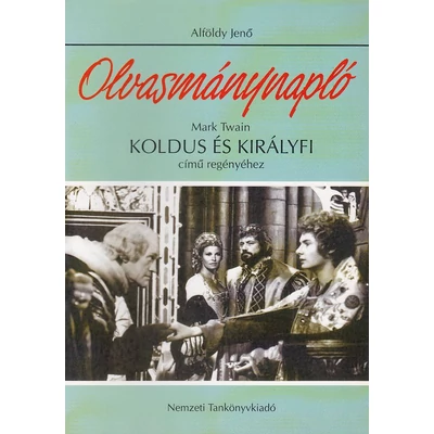 Koldus és királyfi (olvasmánynapló)