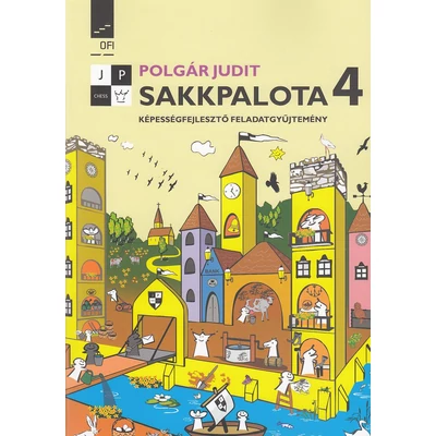 Sakkpalota 4. (feladatgyűjtemény)