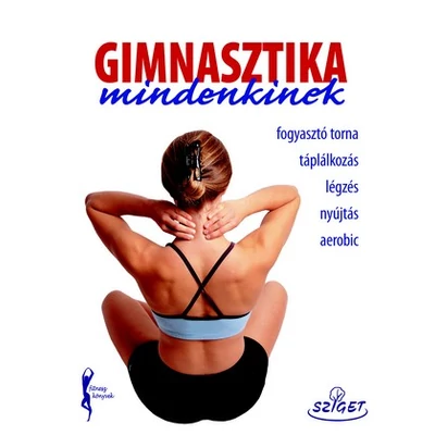 Gimnasztika mindenkinek