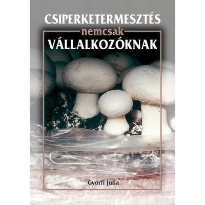 Csiperketermesztés nemcsak vállalkozóknak