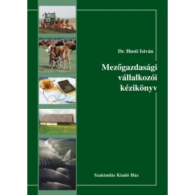 Mezőgazdasági vállalkozói kézikönyv