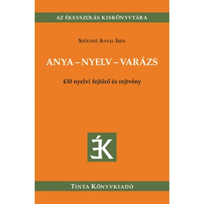 Anya - nyelv - varázs