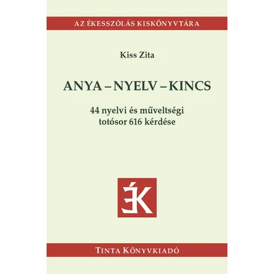 Anya - nyelv - kincs