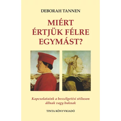 Miért értjük félre egymást?