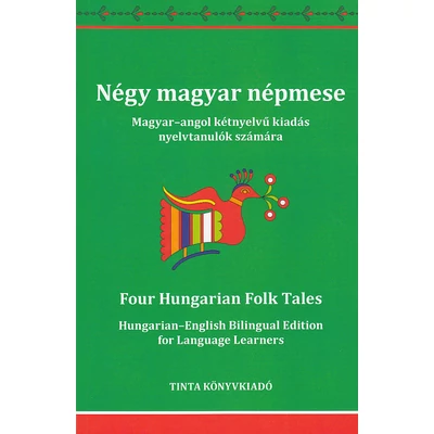 Négy magyar népmese / Four Hungarian Folk Tales