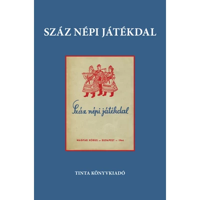 Száz népi játékdal