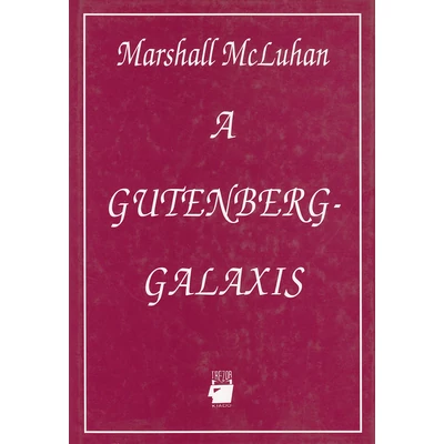 A Gutenberg-galaxis