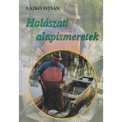 Halászati alapismeretek