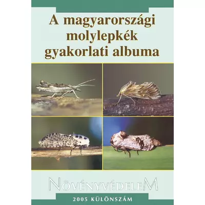 A magyarországi molylepkék gyakorlati albuma