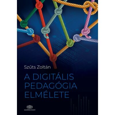 A digitális pedagógia elmélete