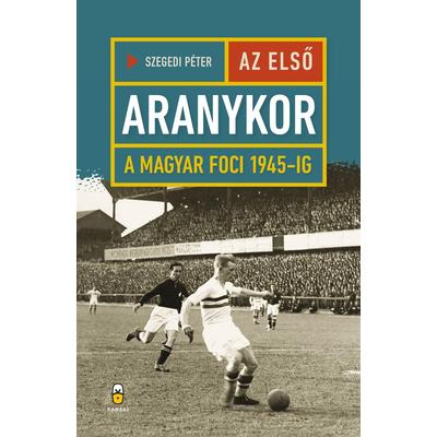 Az első aranykor