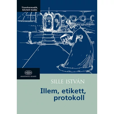 Illem, etikett, protokoll