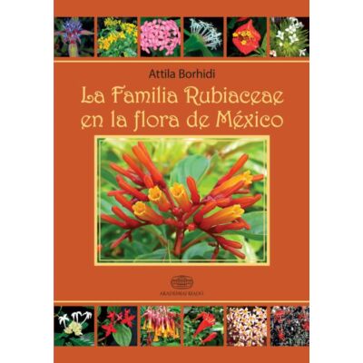 La Familia Rubiaceae en la flora de México