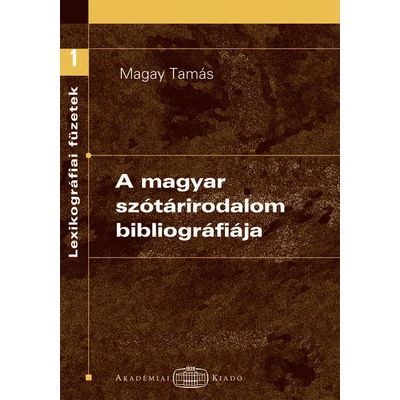 A magyar szótárirodalom bibliográfiája