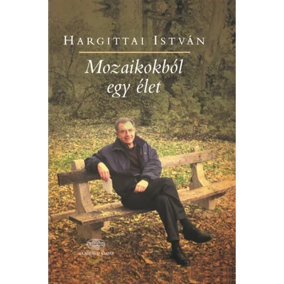 Mozaikokból egy élet