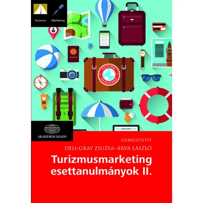 Turizmusmarketing esettanulmányok II.