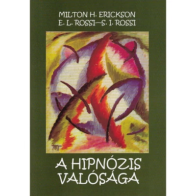 A hipnózis valósága