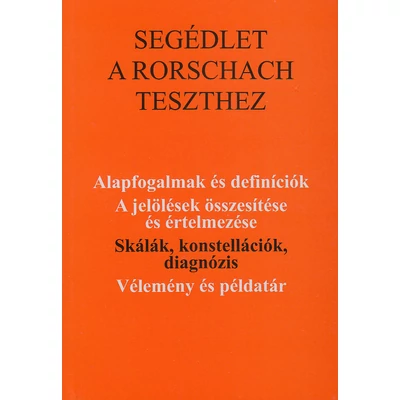 Segédlet a Rorschach teszthez III.