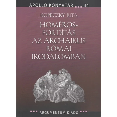 Homéros-fordítás az archaikus római irodalomban