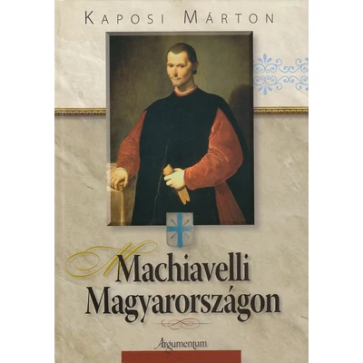 Machiavelli Magyarországon