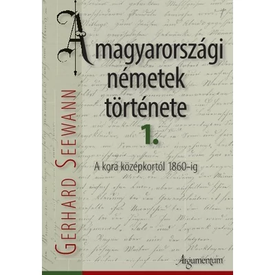 A magyarországi németek története 1-2.