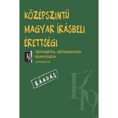 Középszintű magyar írásbeli érettségi RÁADÁS