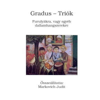 Gradus - Triók