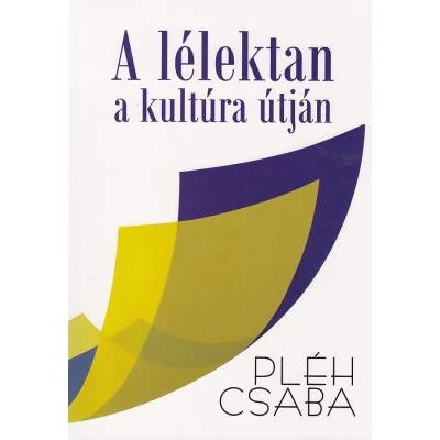 A lélektan a kultúra útján