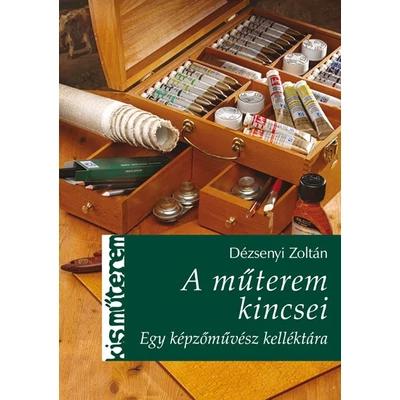 A műterem kincsei