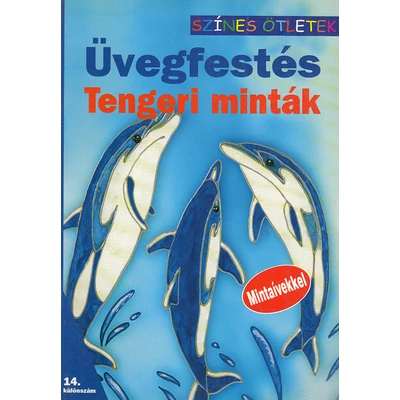 Üvegfestés - Tengeri minták