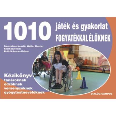 1010 játék és gyakorlat fogyatékkal élőknek