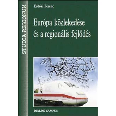 Európa közlekedése és a regionális fejlődés