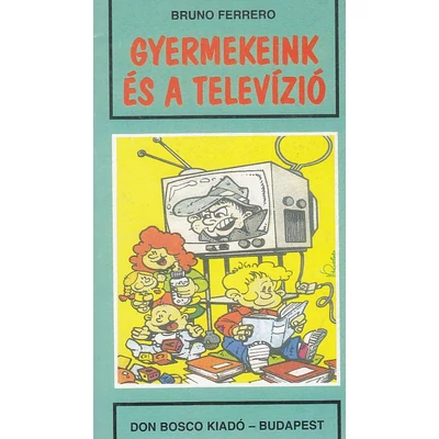 Gyermekeink és a televízió