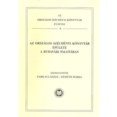 Az Országos Széchényi Könyvtár épülete a Budavári Palotában