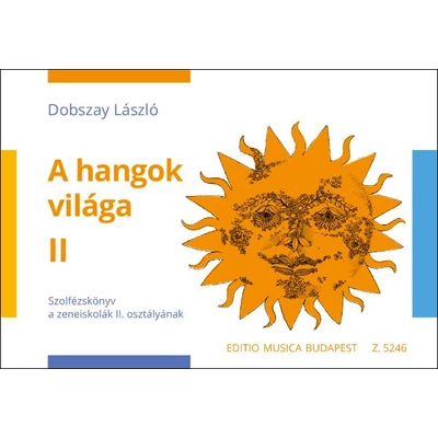 A hangok világa II.