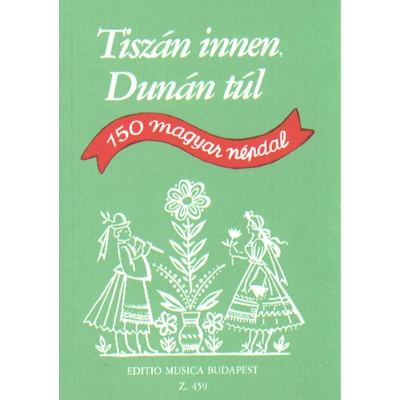 Tiszán innen, Dunán túl