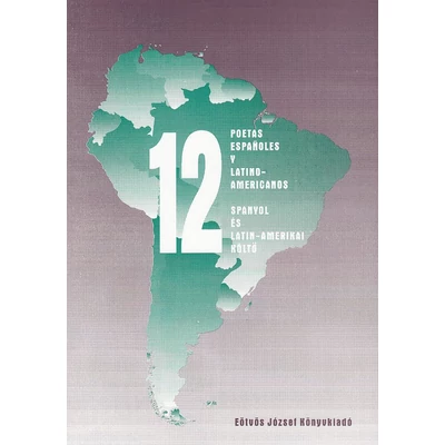 12 poetas españoles y latino-americanos