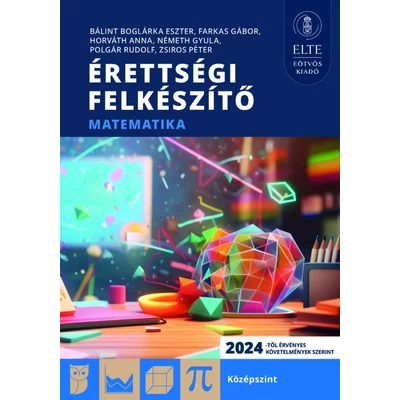 Érettségi felkészítő – Matematika (középszint)