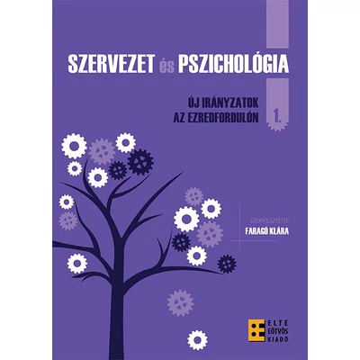 Szervezet és pszichológia 1.