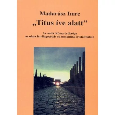 „Titus íve alatt”