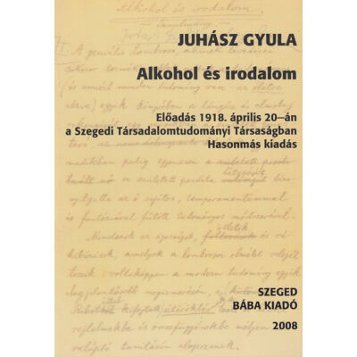 Alkohol és irodalom (hasonmás kiadás)