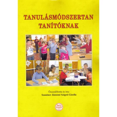 Tanulásmódszertan tanítóknak