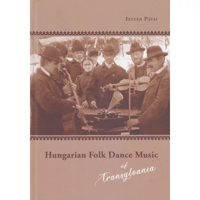 Hungarian Folk Dance Music of Transylvania