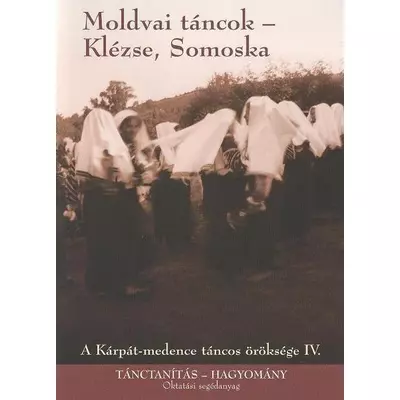 Moldvai táncok - Klézse, Somoska (DVD)